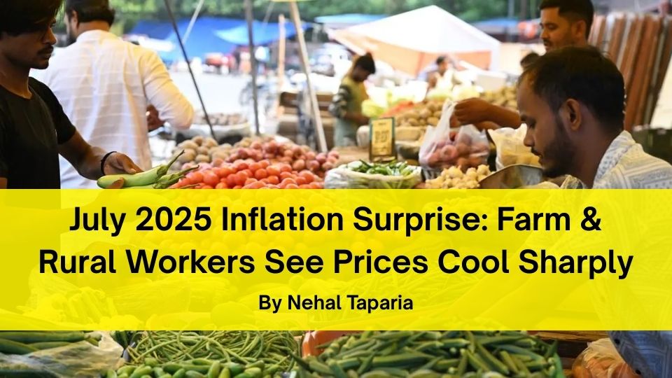 July 2025 Inflation Surprise: Farm & Rural Workers See Prices Cool Sharply”
